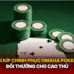 Bi Kip Chinh Phuc Omaha Poker Doi Thuong Cho Cao Thu Img