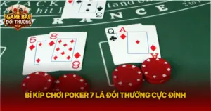 Bi Kip Choi Poker 7 La Doi Thuong Cuc Dinh Img