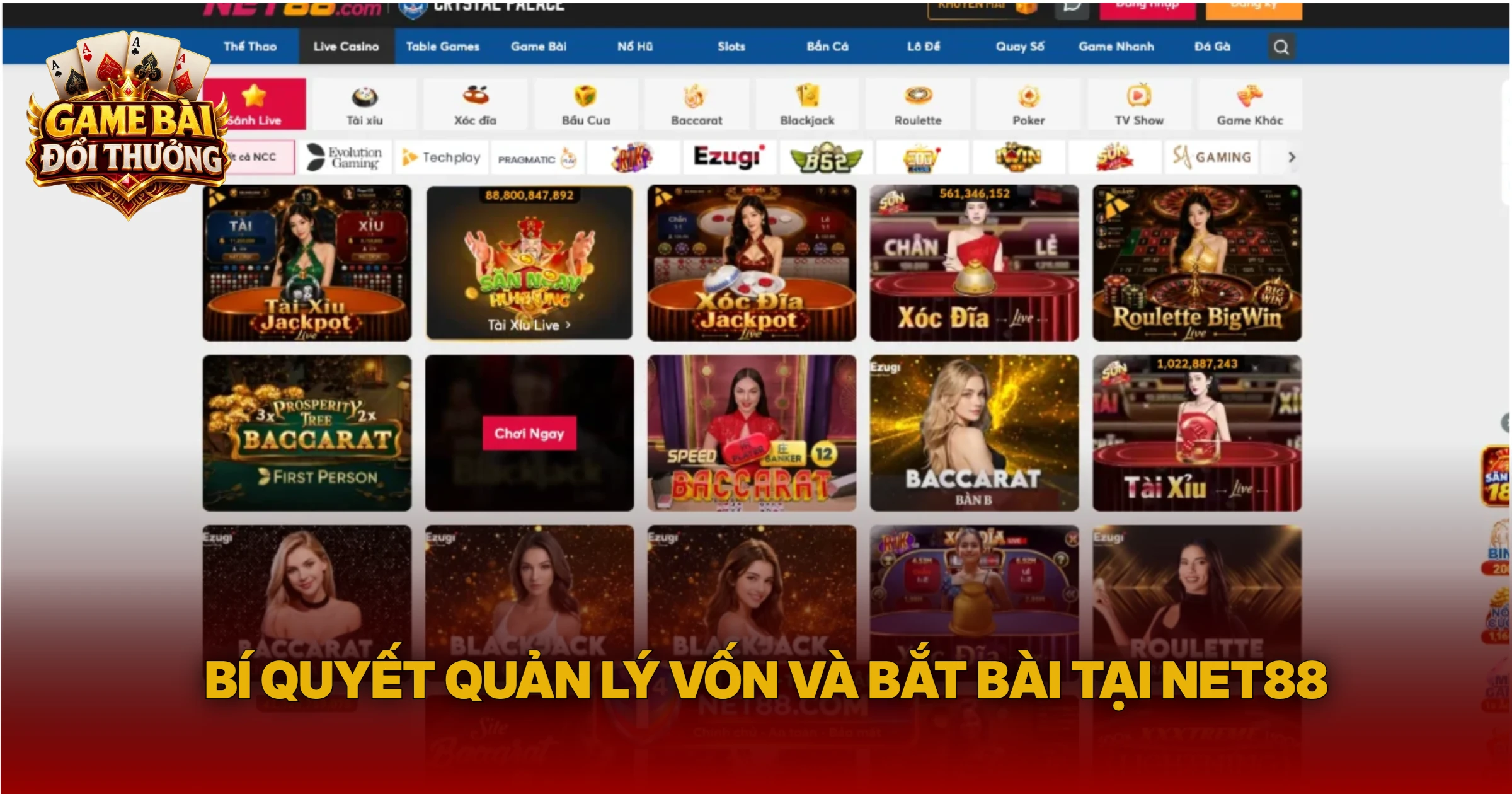 Bí Quyết Quản Lý Vốn Và Bắt Bài Tại Net88