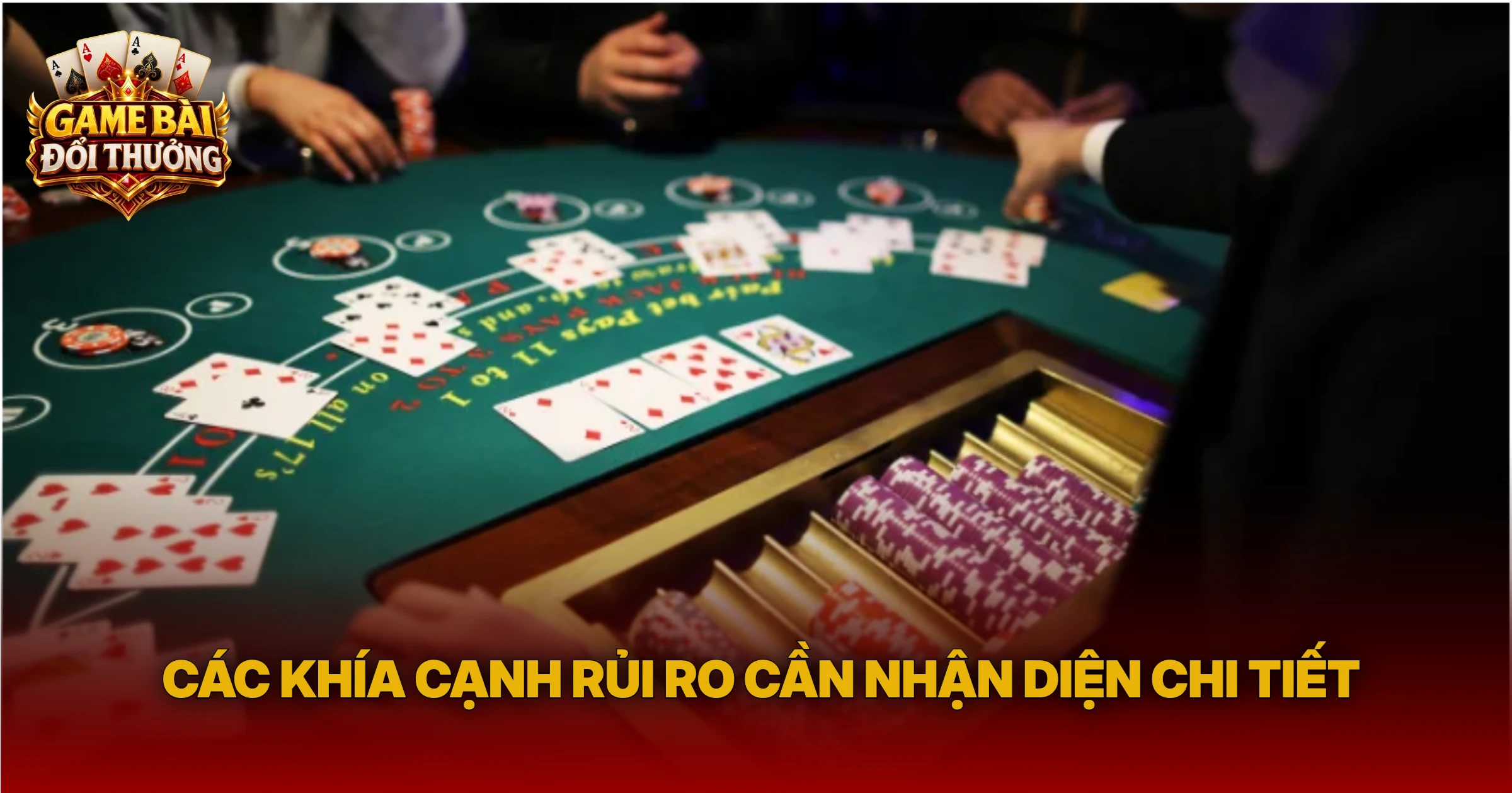 Các Khía Cạnh Rủi Ro Cần Nhận Diện Chi Tiết