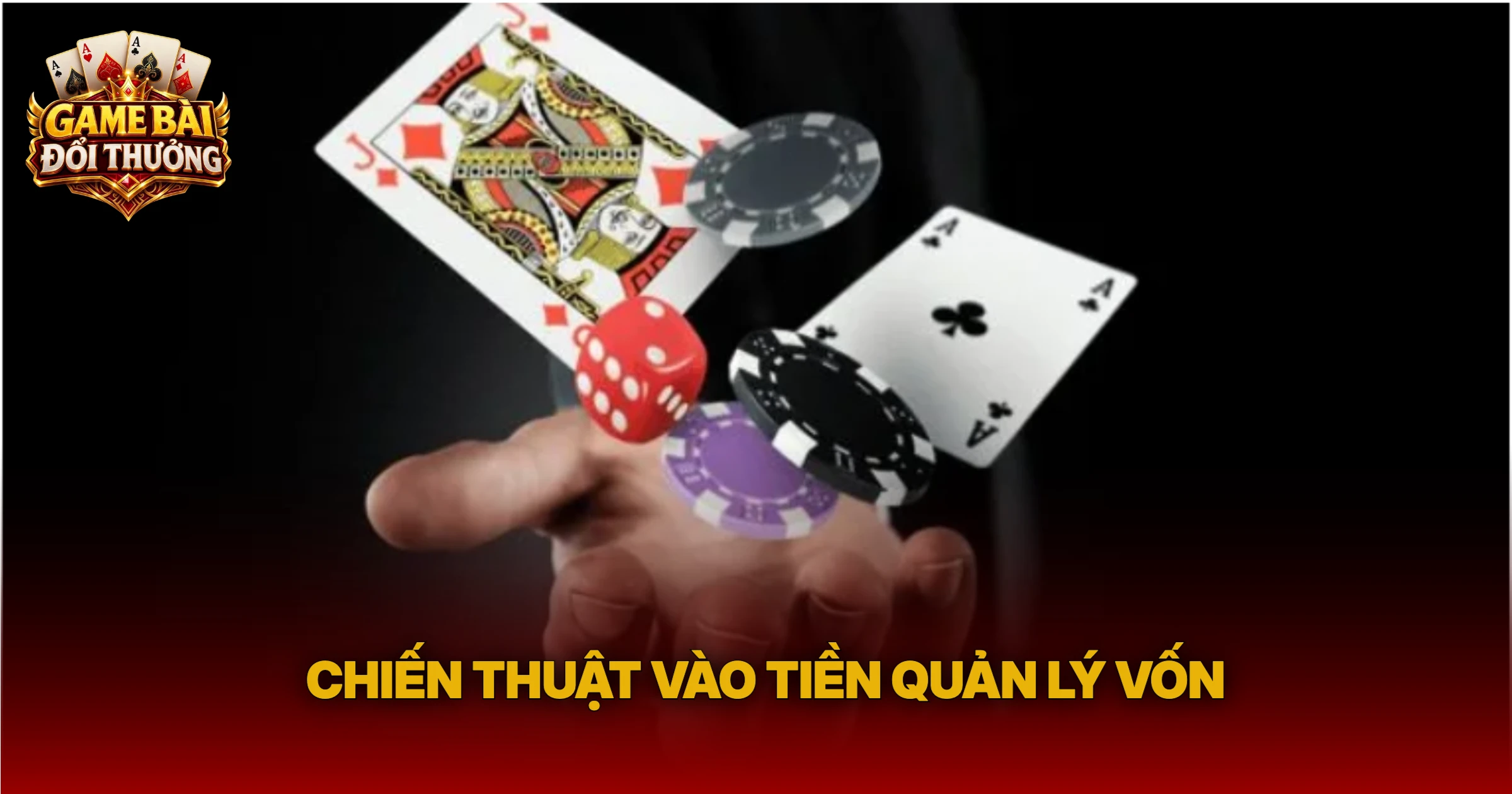 Chiến Thuật Vào Tiền Quản Lý Vốn