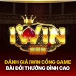 Danh Gia Iwin Cong Game Bai Doi Thuong Dinh Cao Img