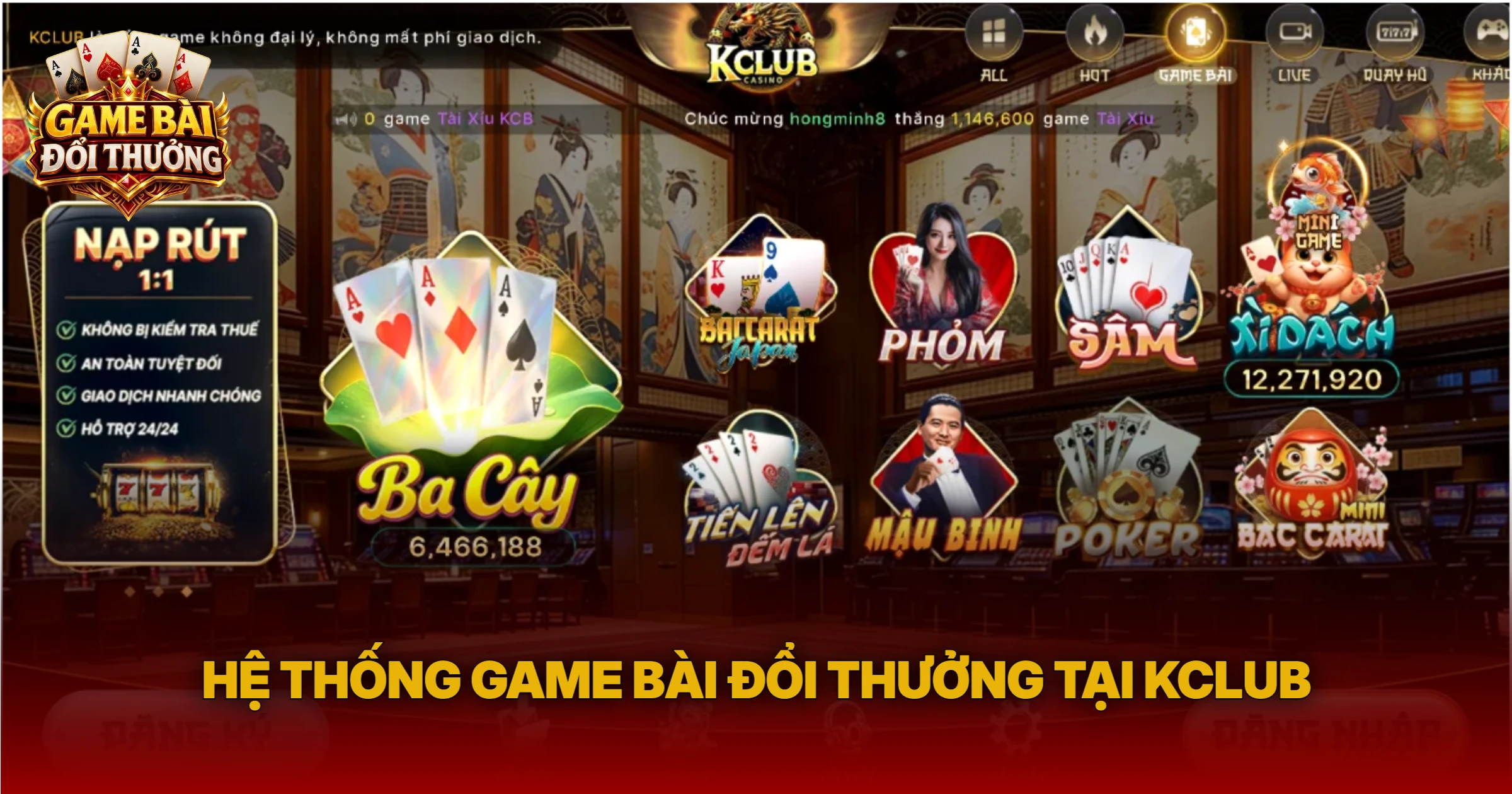 Hệ Thống Game Bài Đổi Thưởng Tại Kclub