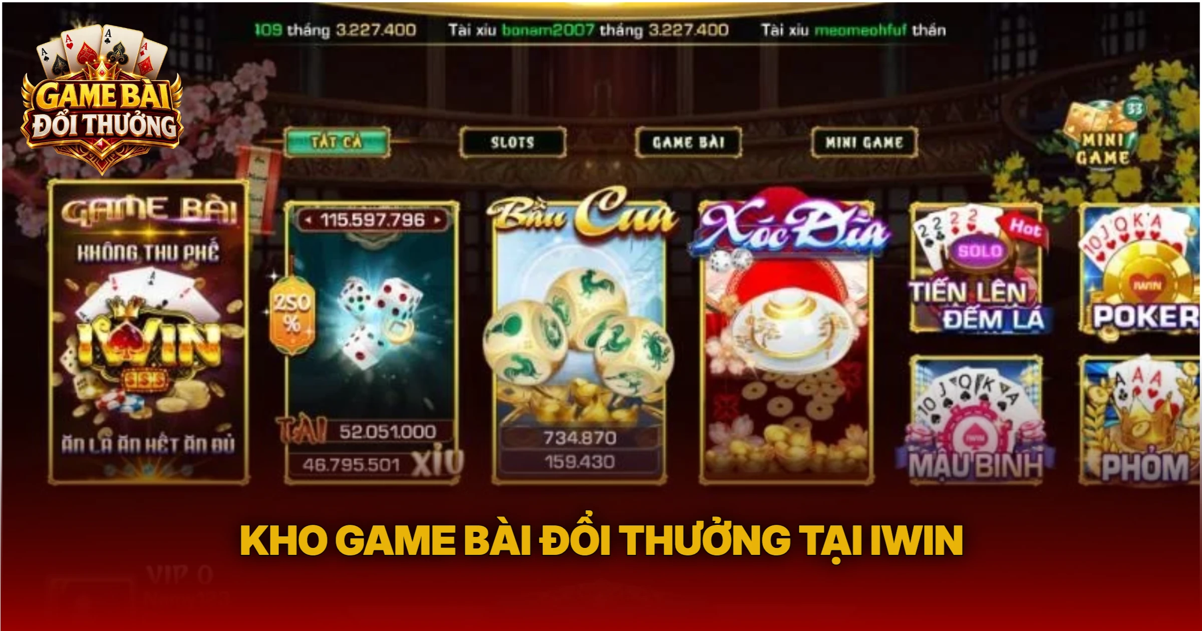 Kho Game Bài Đổi Thưởng Tại iWin
