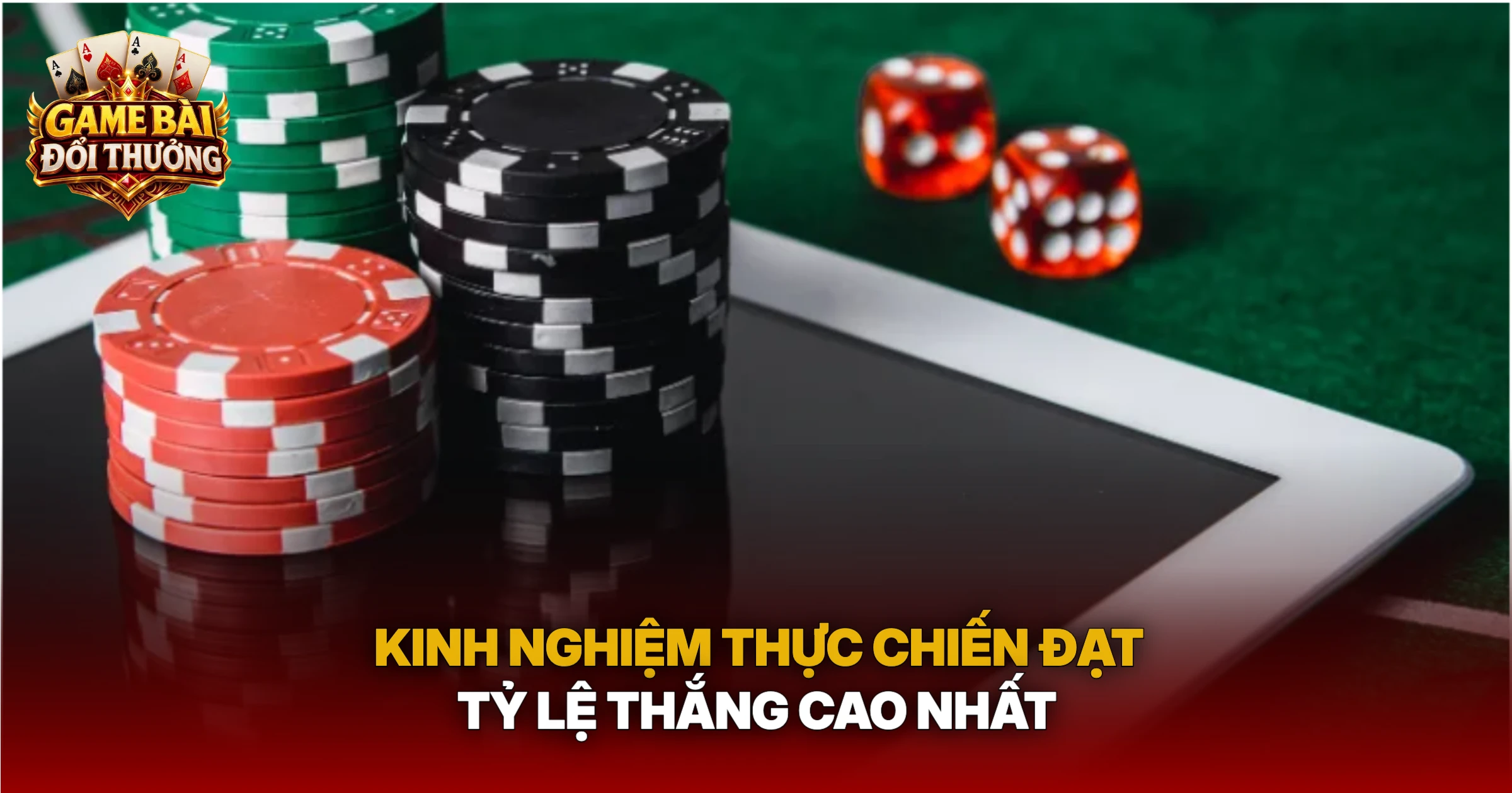 Kinh Nghiệm Thực Chiến Đạt Tỷ Lệ Thắng Cao Nhất
