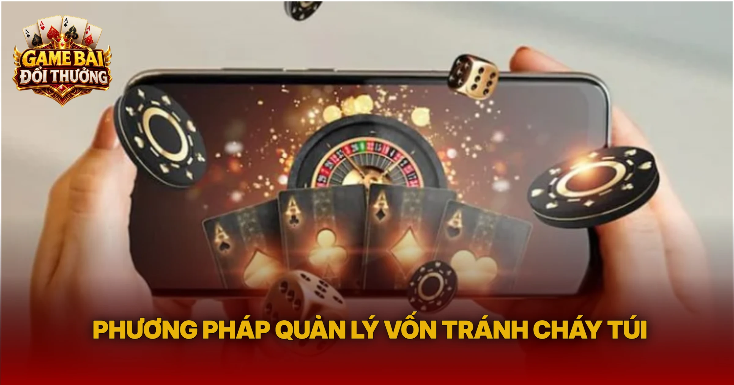 Phương Pháp Quản Lý Vốn Tránh Cháy Túi