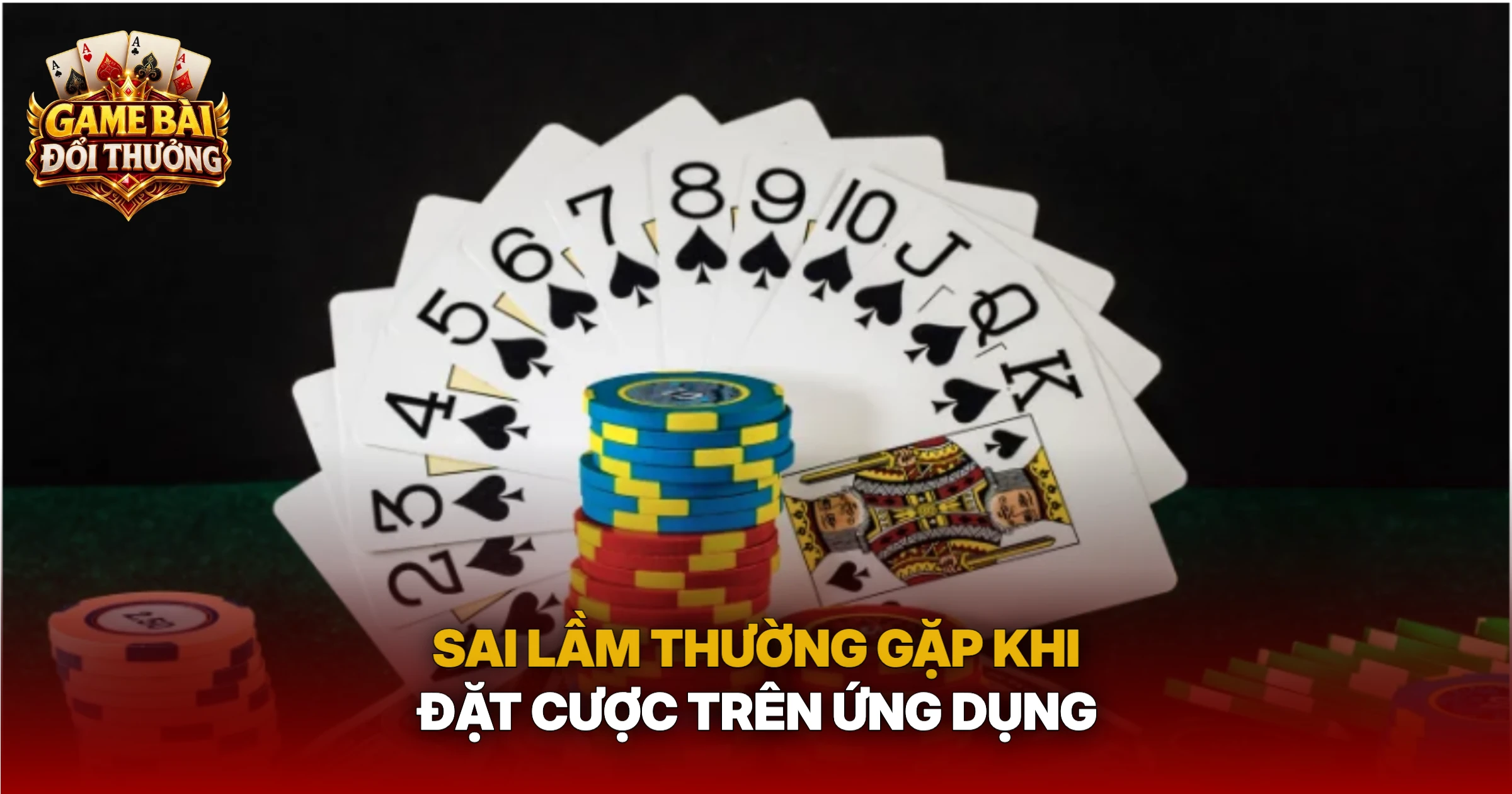 Sai Lầm Thường Gặp Khi Đặt Cược Trên Ứng Dụng