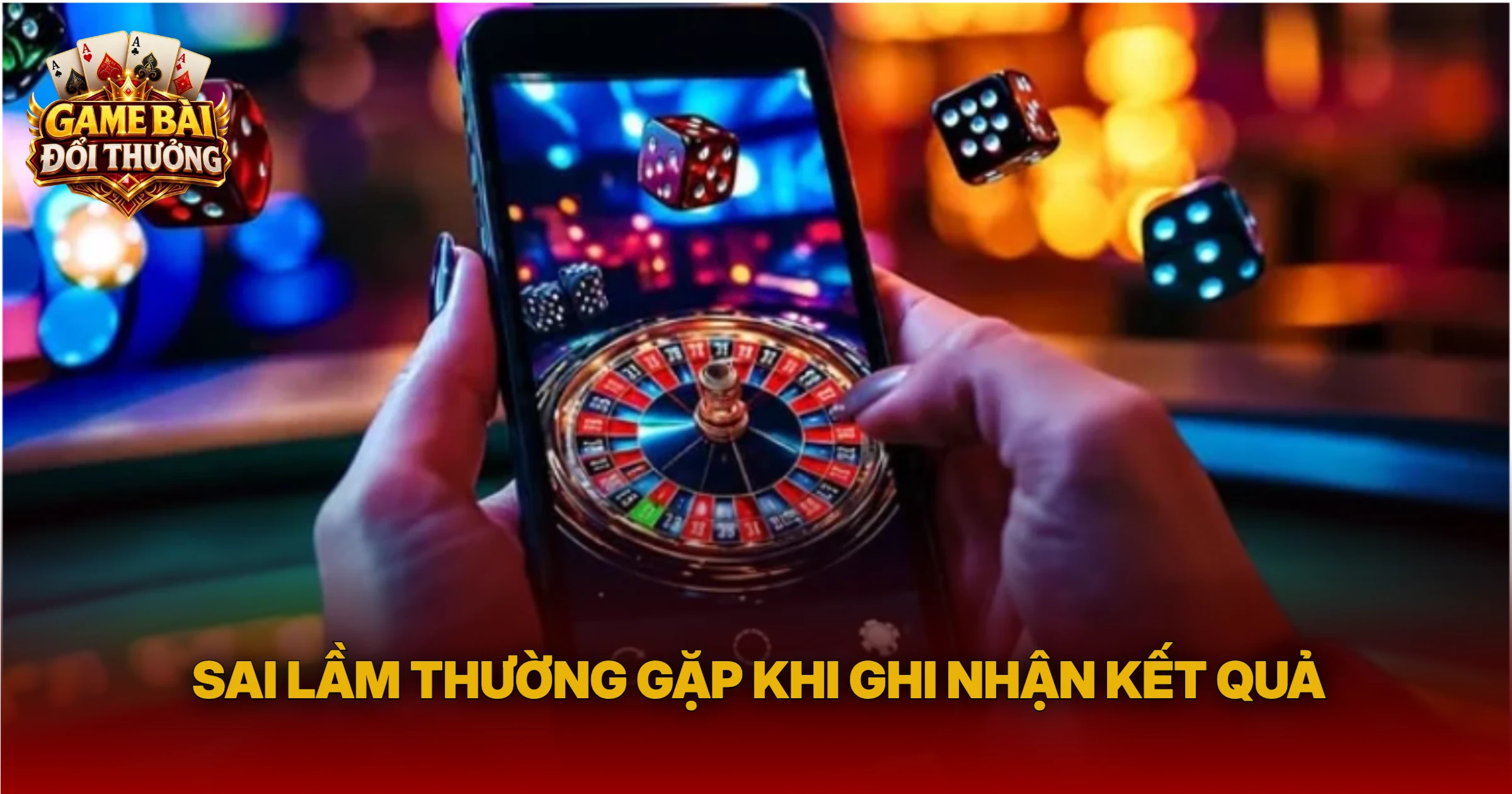 Sai Lầm Thường Gặp Khi Ghi Nhận Kết Quả