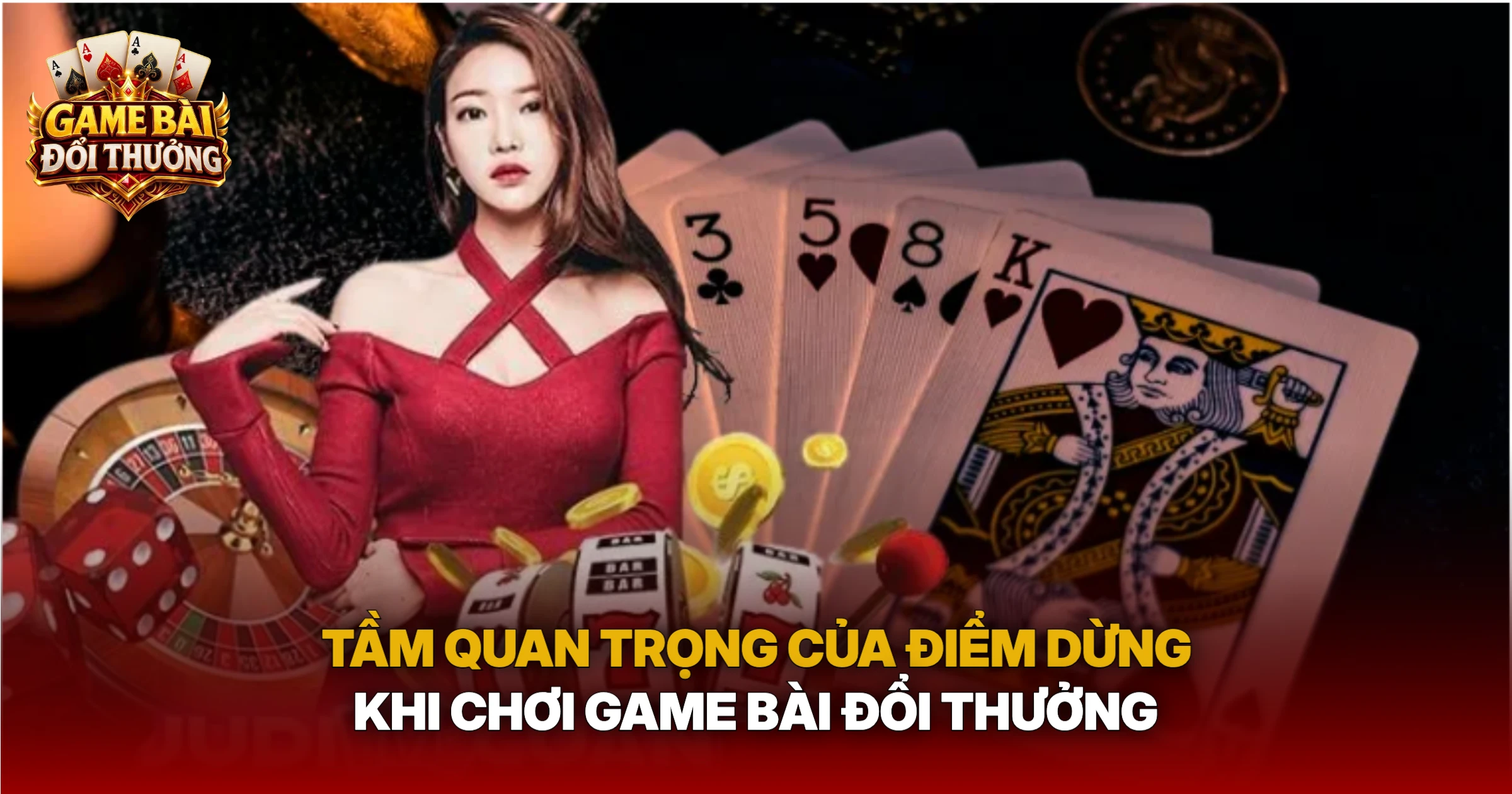 Tầm Quan Trọng Của Điểm Dừng Khi Chơi Game Bài Đổi Thưởng